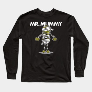 MR. MUMMY (white-out) Long Sleeve T-Shirt